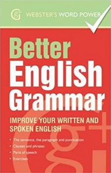 obálka: Better English Grammar Improve Your Written and Spoken English