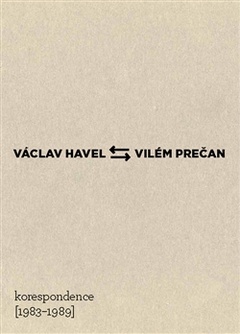 obálka: Václav Havel – Vilém Prečan: Korespondence 1983–1989