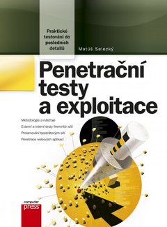 obálka: Penetrační testy a exploitace