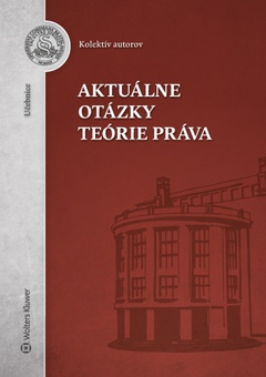 obálka: Aktuálne otázky z teórie práva