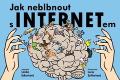 obálka: Jak neblbnout s INTERNETem