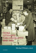 obálka: Česká literární nakladatelství 1949-1989