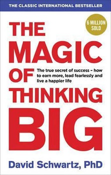 obálka: The Magic of Thinking Big