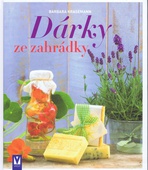 obálka: Dárky ze zahrádky