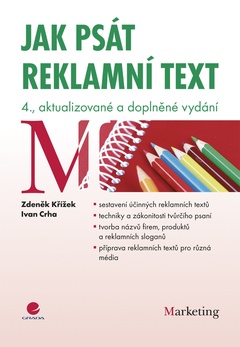 obálka: Jak psát reklamní text - 4., aktualizované a doplněné vydání