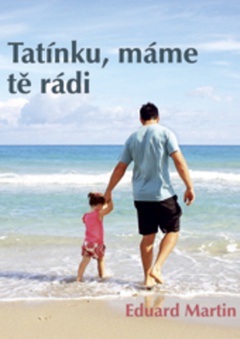 obálka: Tatínku, máme tě rádi