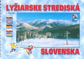 obálka: Lyžiarske strediská Slovenska