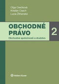 obálka: Obchodné právo 2. Obchodné spoločnosti a družstvo