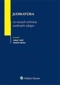 obálka: Judikatúra vo veciach ochrany osobných údajov