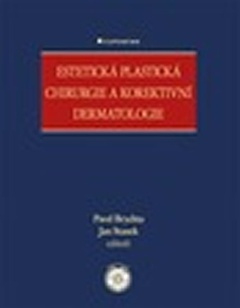 obálka: Estetická plastická chirurgie a korektivní dermatologie