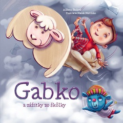 obálka: Gabko a zážitky zo škôlky