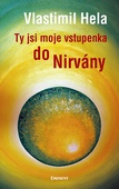 obálka: Ty jsi moje vstupenka do nirvány