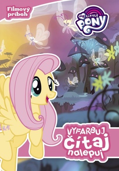 obálka: My Little Pony - Vyfarbuj, čítaj, nalepuj