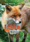 obálka: Líška – najbystrejší lovec