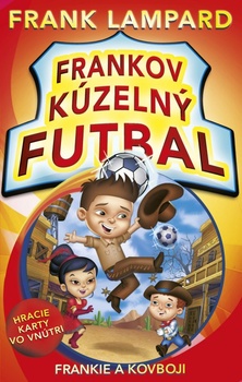 obálka: Frankov kúzelný futbal 3 - Frankie a kovboji