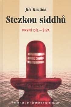 obálka: STEZKOU SIDDHU 1 ŠIVA