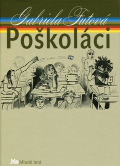 obálka: Poškoláci - 3. vydanie