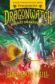 obálka: Dragonwatch 5: Návrat drakobijcov