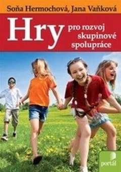 obálka: Hry pro rozvoj skupinové spolupráce