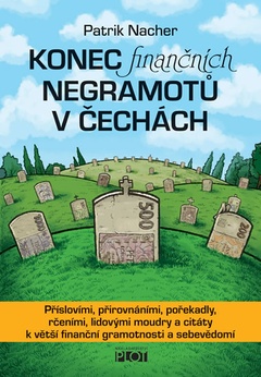 obálka: Konec finančních negramotů v Čechách