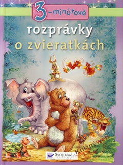 obálka: 3-minútové rozprávky o zvieratkách