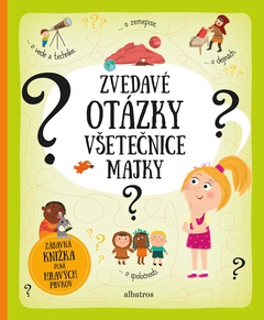 obálka: Zvedavé otázky všetečnice Majky