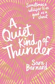 obálka: Sara Barnard | A Quiet Kind of Thunder