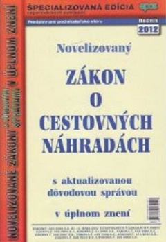 obálka: ZÁKON O CESTOVNÝCH NÁHRADÁCH 2012