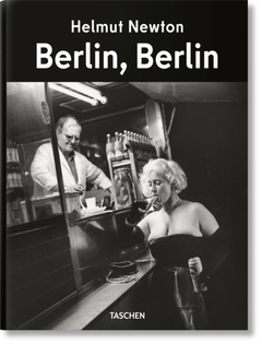 obálka: Helmut Newton. Berlin, Berlin