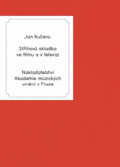 obálka: Střihová skladba ve filmu a v televizi