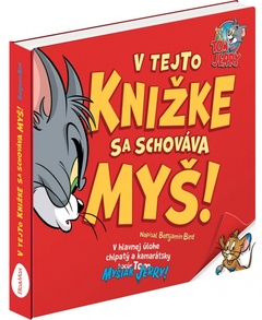 obálka: Tom & Jerry V tejto knižke sa schováva myš