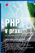 obálka: PHP v praxi - pro začátečníky a mírně pokročilé