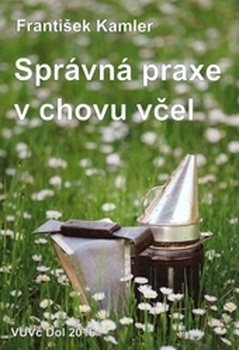 obálka: Správná praxe v chovu včel, 2. doplněné vydání