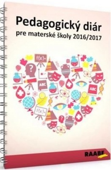 obálka: PEDAGOGICKÝ DIÁR pre materské školy 2016 / 2017