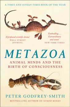 obálka: Metazoa: Animal Minds And The Birth Of Consciousness