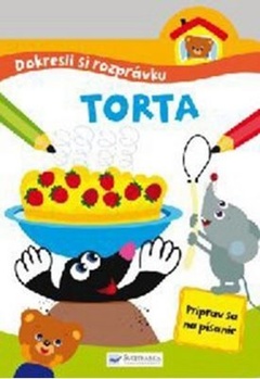 obálka: Dokresli si rozprávku! Torta