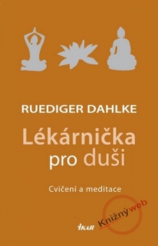 obálka: Lékárnička pro duši - Cvičení a meditace