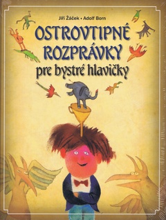 obálka: Ostrovtipné rozprávky pre bystré hlavičky