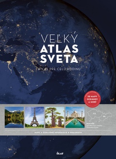 obálka: Veľký atlas sveta, 3. upravené a doplnené vydanie