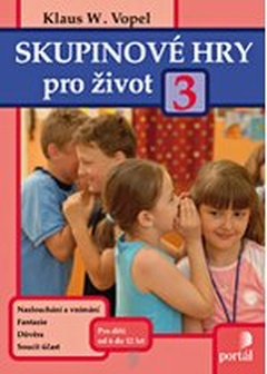 obálka: Skupinové hry pro život 3