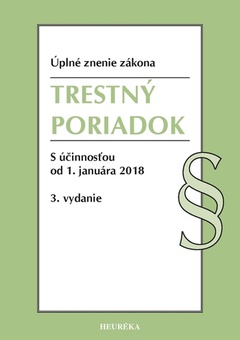 obálka: Trestný poriadok. Úzz, s účinnosťou od 1. januára 2018, 3. vydanie