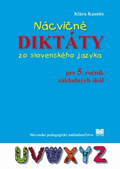 obálka: Nácvičné diktáty zo SJ pre 5. ročník ZŠ