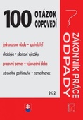 obálka: 100 otázok a odpovedí – Zákonník práce, Odpady