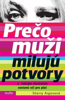 obálka: Prečo muži milujú potvory