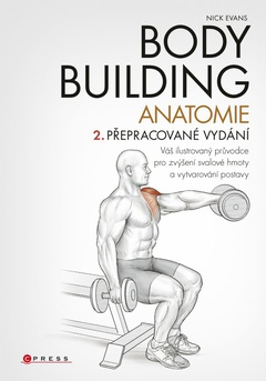 obálka: Bodybuilding - anatomie 2. přepracované vydání