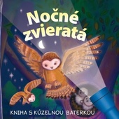 obálka: Nočné zvieratá - kniha s kúzelnou baterkou