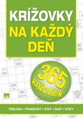 obálka: Krížovky na každý deň - príslovia - pranostiky - vtipy - rady - citáty