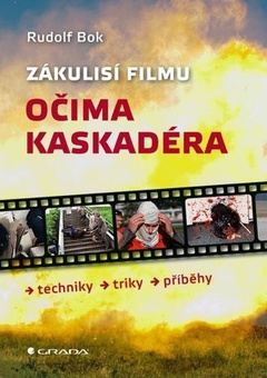 obálka: Zákulisí filmu očima kaskadéra