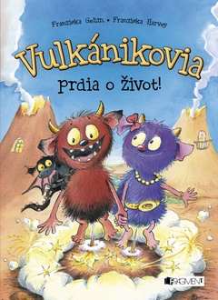 obálka: Vulkánikovia prdia o život!