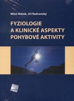 obálka: Fyziologie a klinické aspekty pohybové aktivity